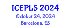 International Conference on Economics, Political and Legal Sciences (ICEPLS) October 24, 2024 - Barcelona, Spain
