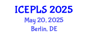 International Conference on Economics, Political and Legal Sciences (ICEPLS) May 20, 2025 - Berlin, Germany
