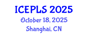 International Conference on Economics, Political and Legal Sciences (ICEPLS) October 18, 2025 - Shanghai, China