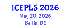 International Conference on Economics, Political and Legal Sciences (ICEPLS) May 20, 2026 - Berlin, Germany