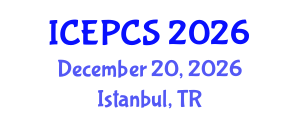 International Conference on Economics, Politics and Civil Society (ICEPCS) December 20, 2026 - Istanbul, Turkey International Conference on Economics, Politics and Civil Society (ICEPCS) December 20, 2026 - Istanbul, Turkey