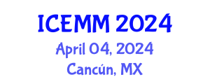 International Conference on Economy, Management and Marketing (ICEMM) April 04, 2024 - Cancún, Mexico