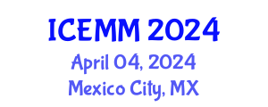 International Conference on Economy, Management and Marketing (ICEMM) April 04, 2024 - Mexico City, Mexico
