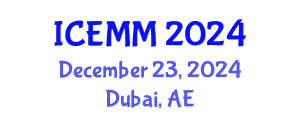 International Conference on Economy, Management and Marketing (ICEMM) December 23, 2024 - Dubai, United Arab Emirates