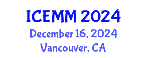 International Conference on Economy, Management and Marketing (ICEMM) December 16, 2024 - Vancouver, Canada