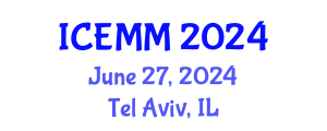 International Conference on Economy, Management and Marketing (ICEMM) June 27, 2024 - Tel Aviv, Israel