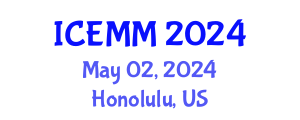 International Conference on Economy, Management and Marketing (ICEMM) May 02, 2024 - Honolulu, United States
