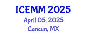 International Conference on Economy, Management and Marketing (ICEMM) April 05, 2025 - Cancún, Mexico