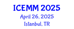 International Conference on Economy, Management and Marketing (ICEMM) April 26, 2025 - Istanbul, Turkey