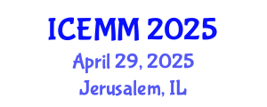 International Conference on Economy, Management and Marketing (ICEMM) April 29, 2025 - Jerusalem, Israel