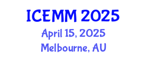 International Conference on Economy, Management and Marketing (ICEMM) April 15, 2025 - Melbourne, Australia