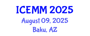 International Conference on Economy, Management and Marketing (ICEMM) August 09, 2025 - Baku, Azerbaijan