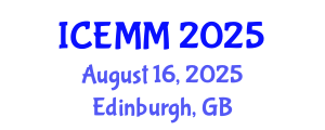 International Conference on Economy, Management and Marketing (ICEMM) August 16, 2025 - Edinburgh, United Kingdom