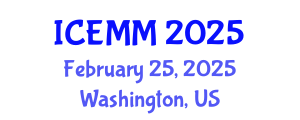 International Conference on Economy, Management and Marketing (ICEMM) February 25, 2025 - Washington, United States