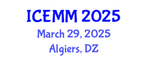 International Conference on Economy, Management and Marketing (ICEMM) March 29, 2025 - Algiers, Algeria