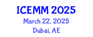 International Conference on Economy, Management and Marketing (ICEMM) March 22, 2025 - Dubai, United Arab Emirates