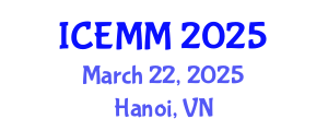 International Conference on Economy, Management and Marketing (ICEMM) March 22, 2025 - Hanoi, Vietnam