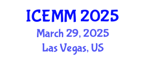 International Conference on Economy, Management and Marketing (ICEMM) March 29, 2025 - Las Vegas, United States