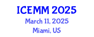 International Conference on Economy, Management and Marketing (ICEMM) March 11, 2025 - Miami, United States