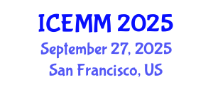 International Conference on Economy, Management and Marketing (ICEMM) September 27, 2025 - San Francisco, United States