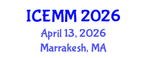 International Conference on Economy, Management and Marketing (ICEMM) April 13, 2026 - Marrakesh, Morocco International Conference on Economy, Management and Marketing (ICEMM) April 13, 2026 - Marrakesh, Morocco