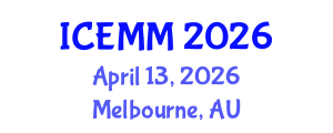 International Conference on Economy, Management and Marketing (ICEMM) April 13, 2026 - Melbourne, Australia International Conference on Economy, Management and Marketing (ICEMM) April 13, 2026 - Melbourne, Australia