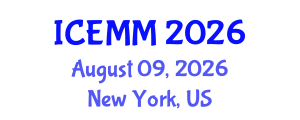 International Conference on Economy, Management and Marketing (ICEMM) August 09, 2026 - New York, United States International Conference on Economy, Management and Marketing (ICEMM) August 09, 2026 - New York, United States