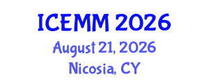 International Conference on Economy, Management and Marketing (ICEMM) August 21, 2026 - Nicosia, Cyprus International Conference on Economy, Management and Marketing (ICEMM) August 21, 2026 - Nicosia, Cyprus