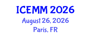 International Conference on Economy, Management and Marketing (ICEMM) August 26, 2026 - Paris, France International Conference on Economy, Management and Marketing (ICEMM) August 26, 2026 - Paris, France