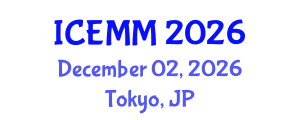 International Conference on Economy, Management and Marketing (ICEMM) December 02, 2026 - Tokyo, Japan International Conference on Economy, Management and Marketing (ICEMM) December 02, 2026 - Tokyo, Japan