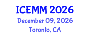 International Conference on Economy, Management and Marketing (ICEMM) December 09, 2026 - Toronto, Canada International Conference on Economy, Management and Marketing (ICEMM) December 09, 2026 - Toronto, Canada