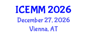 International Conference on Economy, Management and Marketing (ICEMM) December 27, 2026 - Vienna, Austria International Conference on Economy, Management and Marketing (ICEMM) December 27, 2026 - Vienna, Austria