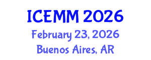 International Conference on Economy, Management and Marketing (ICEMM) February 23, 2026 - Buenos Aires, Argentina International Conference on Economy, Management and Marketing (ICEMM) February 23, 2026 - Buenos Aires, Argentina