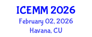 International Conference on Economy, Management and Marketing (ICEMM) February 02, 2026 - Havana, Cuba International Conference on Economy, Management and Marketing (ICEMM) February 02, 2026 - Havana, Cuba