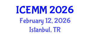 International Conference on Economy, Management and Marketing (ICEMM) February 12, 2026 - Istanbul, Turkey International Conference on Economy, Management and Marketing (ICEMM) February 12, 2026 - Istanbul, Turkey