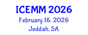 International Conference on Economy, Management and Marketing (ICEMM) February 16, 2026 - Jeddah, Saudi Arabia International Conference on Economy, Management and Marketing (ICEMM) February 16, 2026 - Jeddah, Saudi Arabia