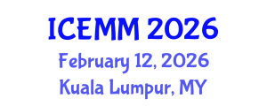 International Conference on Economy, Management and Marketing (ICEMM) February 12, 2026 - Kuala Lumpur, Malaysia International Conference on Economy, Management and Marketing (ICEMM) February 12, 2026 - Kuala Lumpur, Malaysia