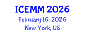 International Conference on Economy, Management and Marketing (ICEMM) February 16, 2026 - New York, United States International Conference on Economy, Management and Marketing (ICEMM) February 16, 2026 - New York, United States