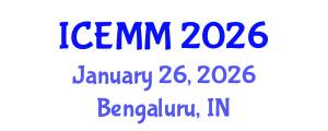 International Conference on Economy, Management and Marketing (ICEMM) January 26, 2026 - Bengaluru, India International Conference on Economy, Management and Marketing (ICEMM) January 26, 2026 - Bengaluru, India