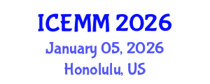 International Conference on Economy, Management and Marketing (ICEMM) January 05, 2026 - Honolulu, United States International Conference on Economy, Management and Marketing (ICEMM) January 05, 2026 - Honolulu, United States