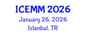 International Conference on Economy, Management and Marketing (ICEMM) January 26, 2026 - Istanbul, Turkey International Conference on Economy, Management and Marketing (ICEMM) January 26, 2026 - Istanbul, Turkey