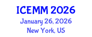 International Conference on Economy, Management and Marketing (ICEMM) January 26, 2026 - New York, United States International Conference on Economy, Management and Marketing (ICEMM) January 26, 2026 - New York, United States