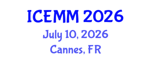 International Conference on Economy, Management and Marketing (ICEMM) July 10, 2026 - Cannes, France International Conference on Economy, Management and Marketing (ICEMM) July 10, 2026 - Cannes, France