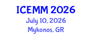 International Conference on Economy, Management and Marketing (ICEMM) July 10, 2026 - Mykonos, Greece International Conference on Economy, Management and Marketing (ICEMM) July 10, 2026 - Mykonos, Greece