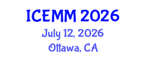 International Conference on Economy, Management and Marketing (ICEMM) July 12, 2026 - Ottawa, Canada International Conference on Economy, Management and Marketing (ICEMM) July 12, 2026 - Ottawa, Canada