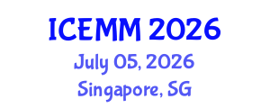 International Conference on Economy, Management and Marketing (ICEMM) July 05, 2026 - Singapore, Singapore International Conference on Economy, Management and Marketing (ICEMM) July 05, 2026 - Singapore, Singapore