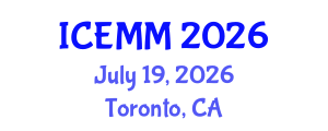 International Conference on Economy, Management and Marketing (ICEMM) July 19, 2026 - Toronto, Canada International Conference on Economy, Management and Marketing (ICEMM) July 19, 2026 - Toronto, Canada