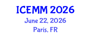 International Conference on Economy, Management and Marketing (ICEMM) June 22, 2026 - Paris, France International Conference on Economy, Management and Marketing (ICEMM) June 22, 2026 - Paris, France