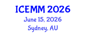 International Conference on Economy, Management and Marketing (ICEMM) June 15, 2026 - Sydney, Australia International Conference on Economy, Management and Marketing (ICEMM) June 15, 2026 - Sydney, Australia