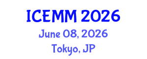 International Conference on Economy, Management and Marketing (ICEMM) June 08, 2026 - Tokyo, Japan International Conference on Economy, Management and Marketing (ICEMM) June 08, 2026 - Tokyo, Japan